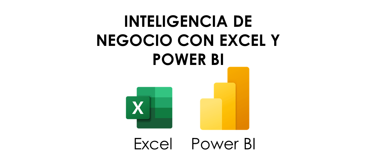 Inteligencia de Negocio con Excel y Power BI